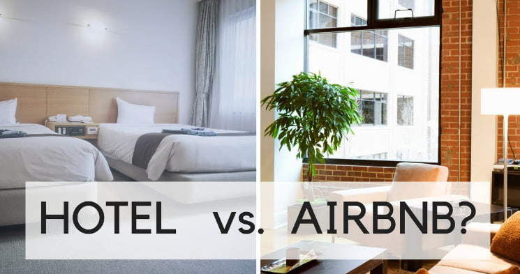 Hotels VS Airbnb