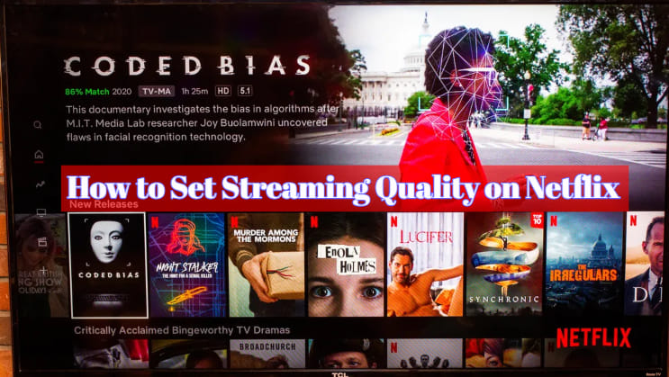 How to Set Streaming Quality on Netflix
