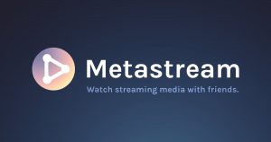 Metastream