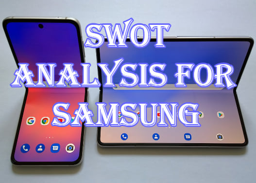 SWOT Analysis For Samsung