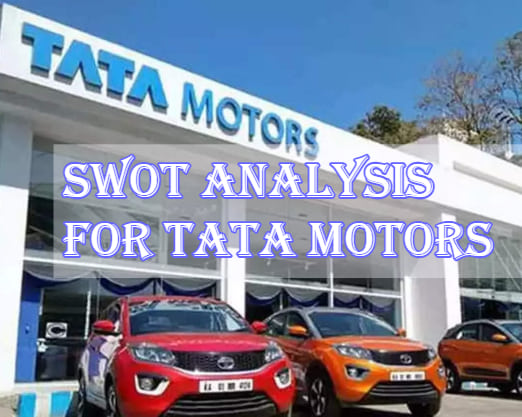 SWOT Analysis For Tata Motors