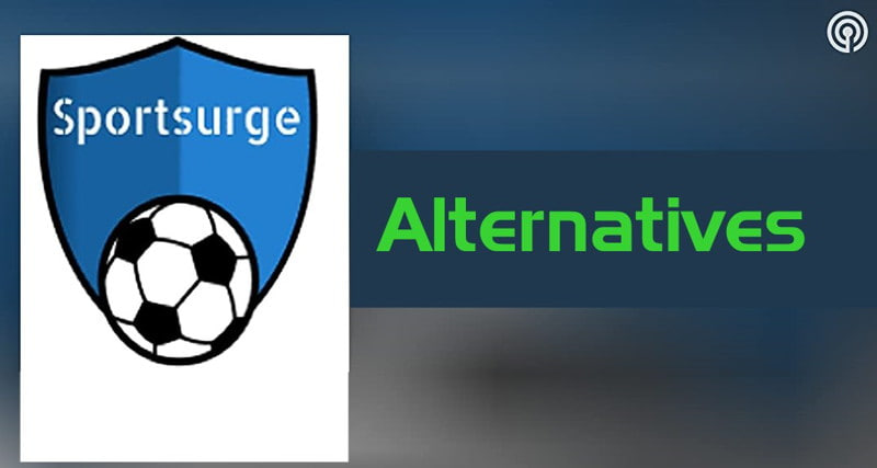 Sportsurge alternatives