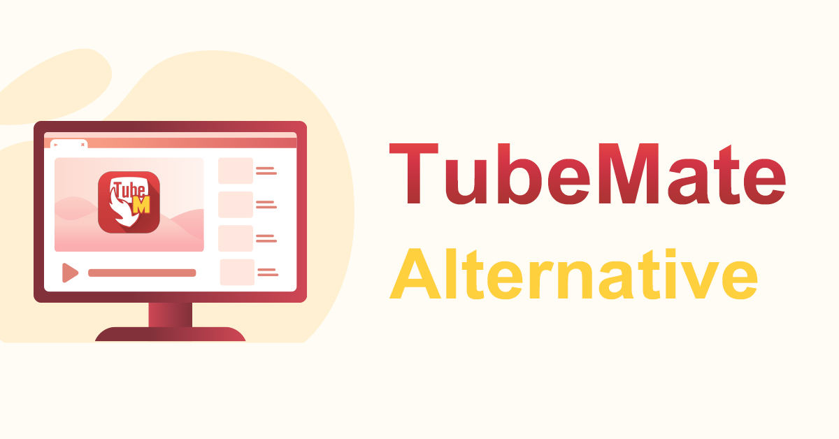 Tubemate alternatives