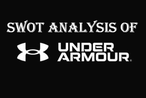 Under Armour SWOT Analysis
