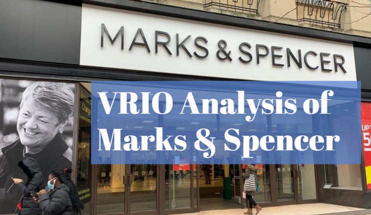 VRIO Analysis of Marks & Spencer