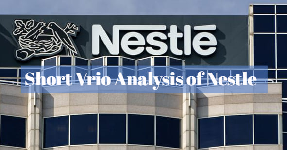 Vrio Analysis of Nestle